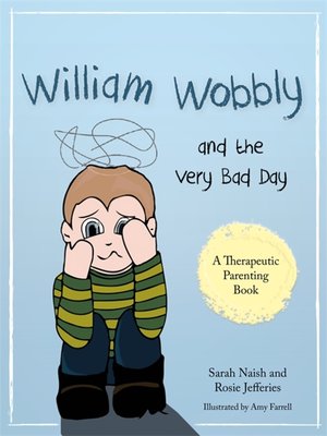 cover image of William Wobbly and the Very Bad Day